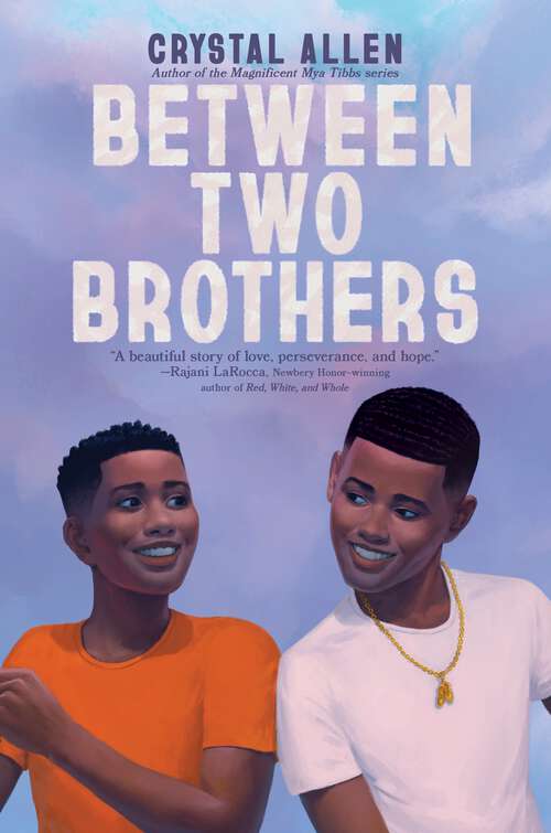 Book cover of Between Two Brothers