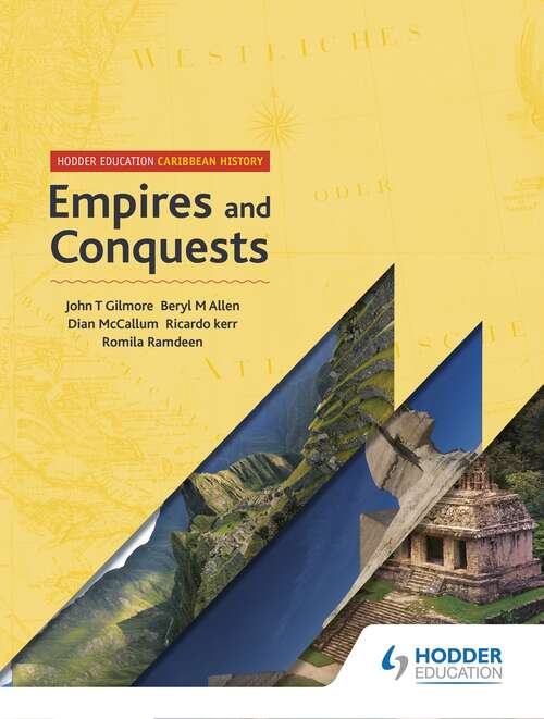 Book cover of Hodder Education Caribbean History: Empires And Conquests