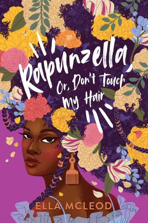 Book cover of Rapunzella, Or, Don't Touch My Hair