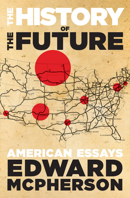 Book cover of The History of the Future: American Essays