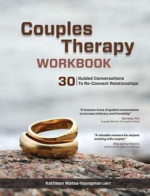 Book cover of Couples Therapy Workbook: 30 Guided Conversations to Re-connect Relationships