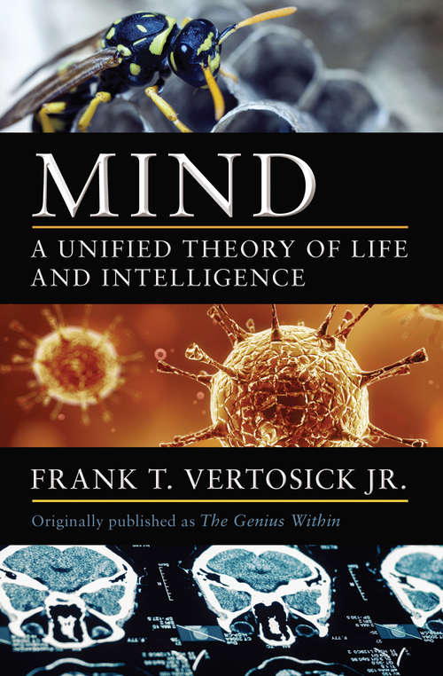 Book cover of Mind: A Unified Theory of Life and Intelligence