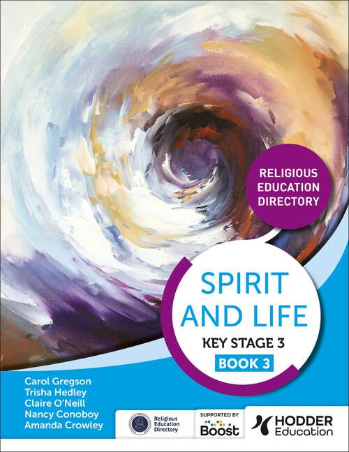 Book cover of Spirit and Life: Religious Education Directory for Catholic Schools Key Stage 3 Book 3