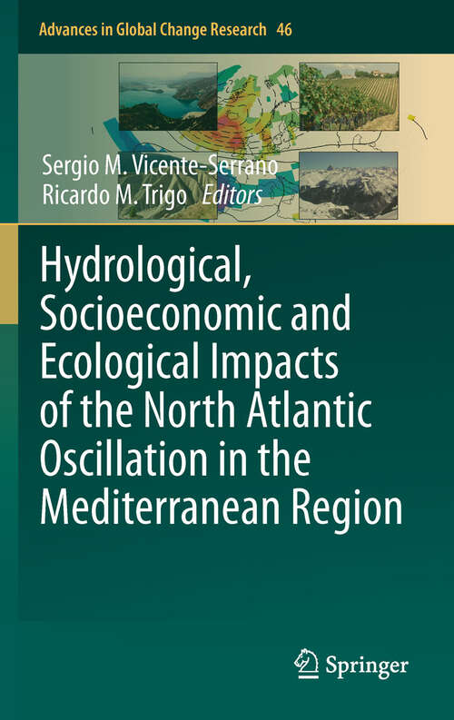 Book cover of Hydrological, Socioeconomic and Ecological Impacts of the North Atlantic Oscillation in the Mediterranean Region