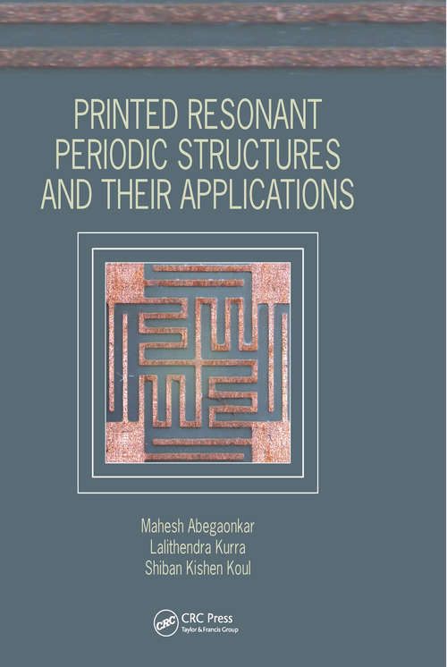 Book cover of Printed Resonant Periodic Structures and Their Applications