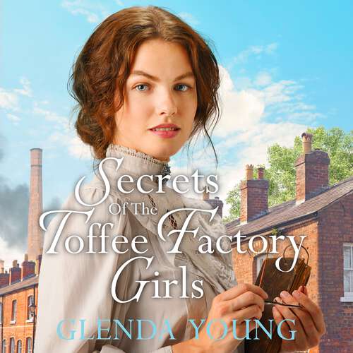 Book cover of Secrets of the Toffee Factory Girls (The Toffee Factory Trilogy)