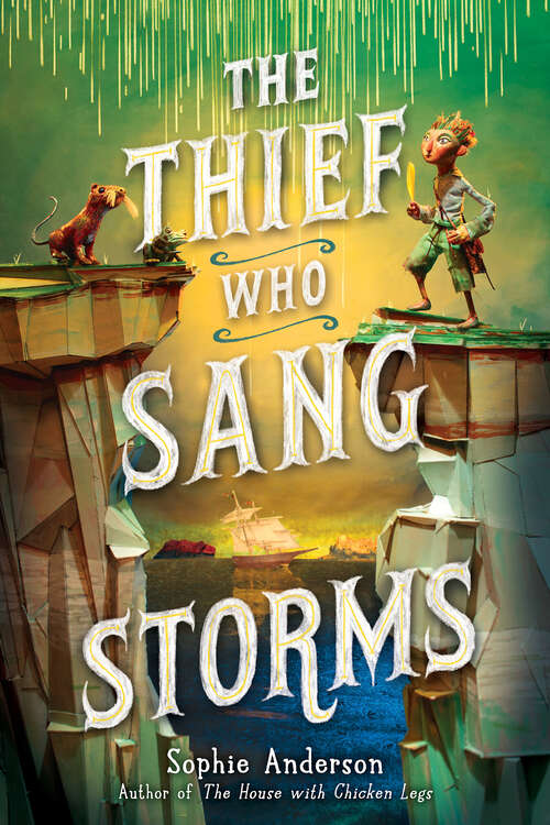 Book cover of The Thief Who Sang Storms