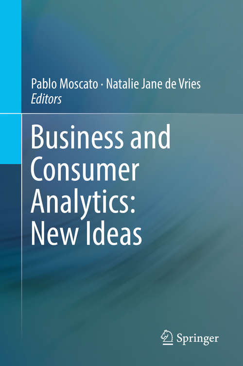 Book cover of Business and Consumer Analytics: New Ideas (1st ed. 2019)