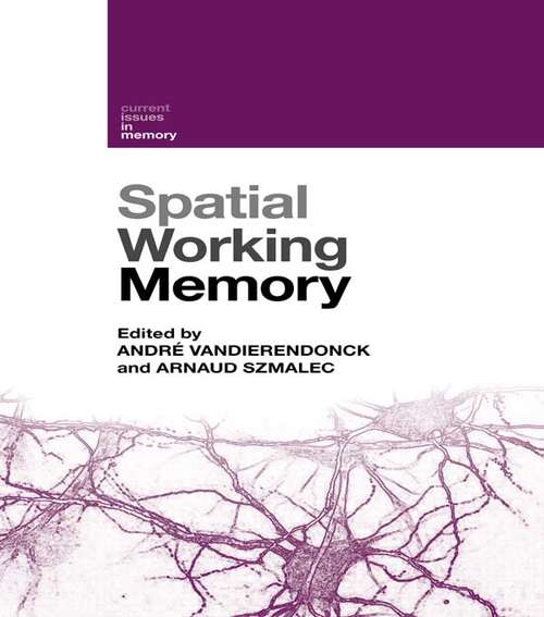 Book cover of Spatial Working Memory (Current Issues in Memory)