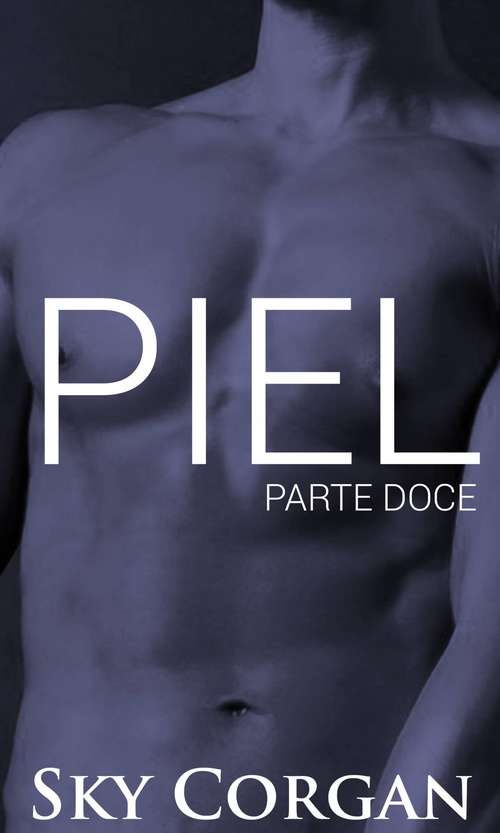 Book cover of Piel: Parte Doce