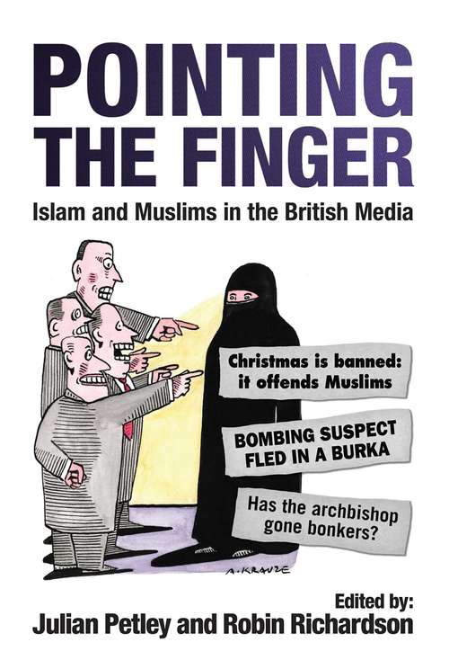 Book cover of Pointing the Finger: Islam and Muslims in the British Media