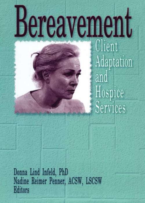 Book cover of Bereavement: Client Adaptation and Hospice Services