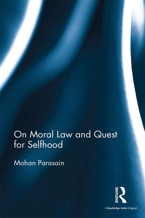 Book cover of On Moral Law and Quest for Selfhood