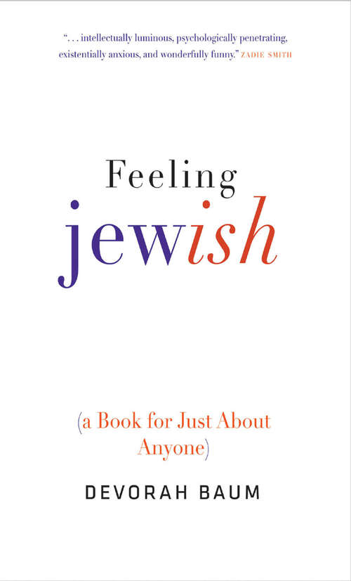 Book cover of Feeling Jewish: (A Book for Just About Anyone)