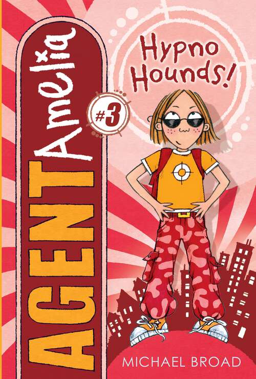 Book cover of Hypno Hounds! (Agent Amelia #3)