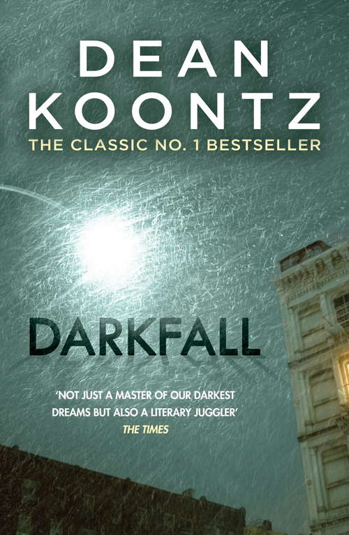 Book cover of Darkfall: A remorselessly terrifying and powerful thriller