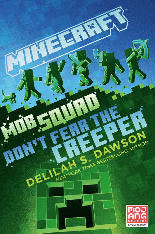 Book cover of Minecraft: An Official Minecraft Novel (Minecraft)