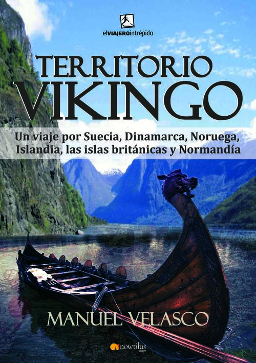 Book cover of Territorio Vikingo (El Viajero Intrépido)