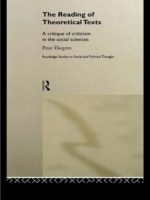 Book cover of The Reading of Theoretical Texts (Routledge Studies in Social and Political Thought)