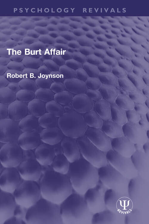 Book cover of The Burt Affair (Psychology Revivals)