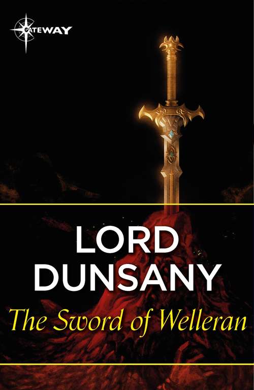 Book cover of The Sword of Welleran: And Other Stories