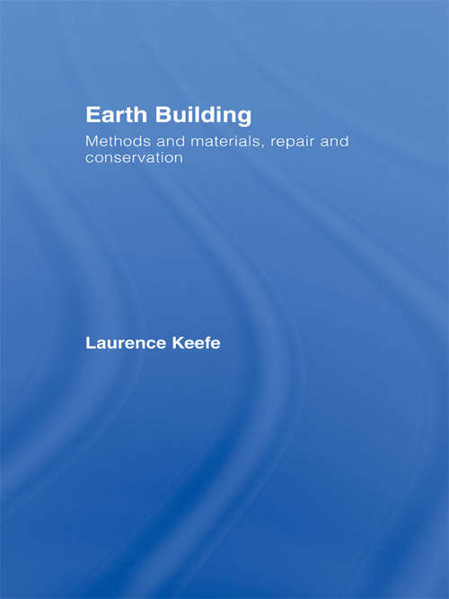 Book cover of Earth Building: Methods and Materials, Repair and Conservation