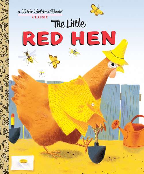 Book cover of The Little Red Hen: A Favorite Folk-Tale