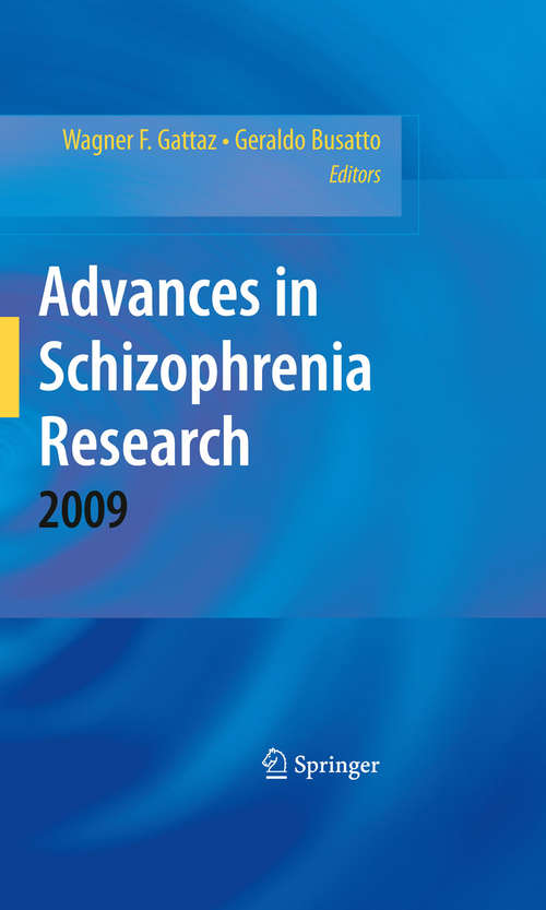 Book cover of Advances in Schizophrenia Research 2009