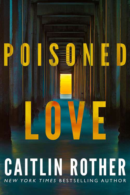 Book cover of Poisoned Love