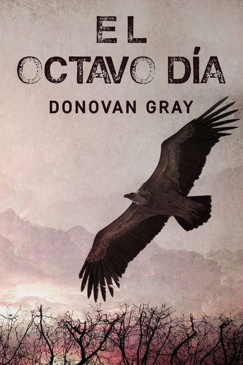 Book cover of El Octavo Día