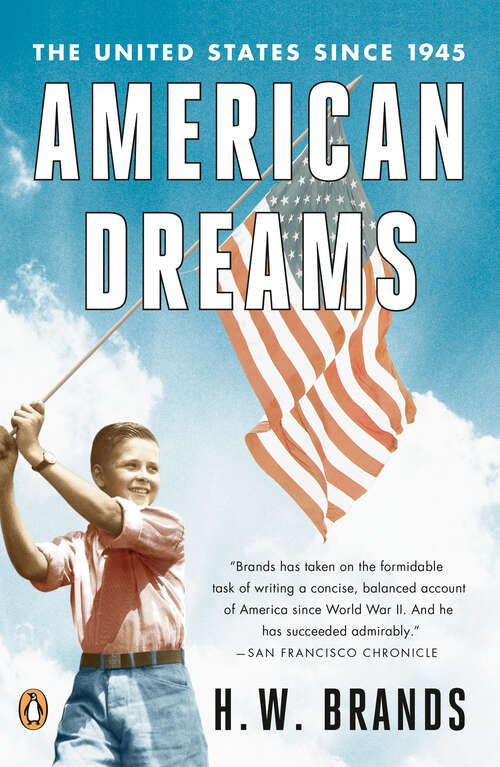 Book cover of American Dreams: The United States Since 1945