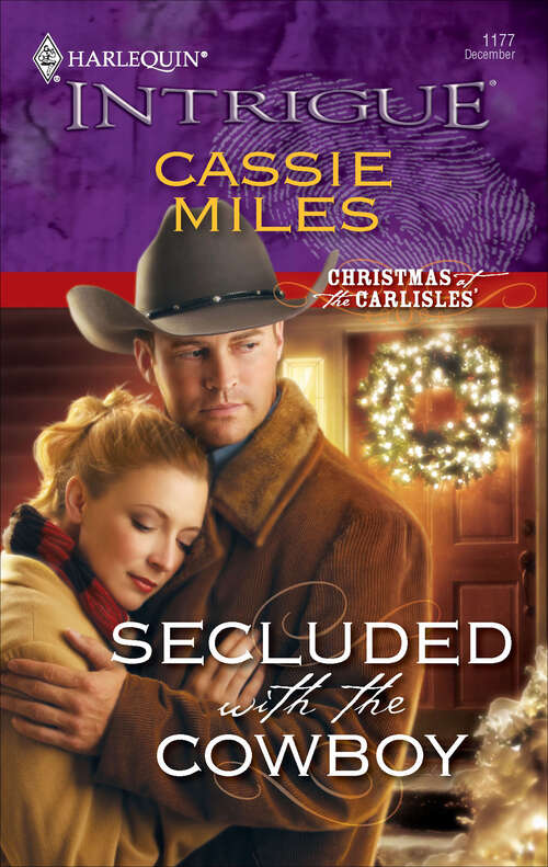 Book cover of Secluded with the Cowboy (Christmas at the Carlisles' #3)