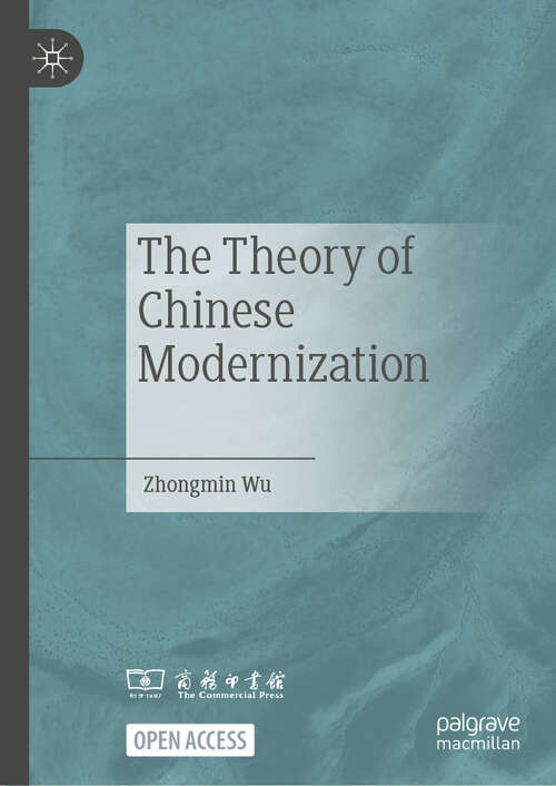 Book cover of The Theory of Chinese Modernization