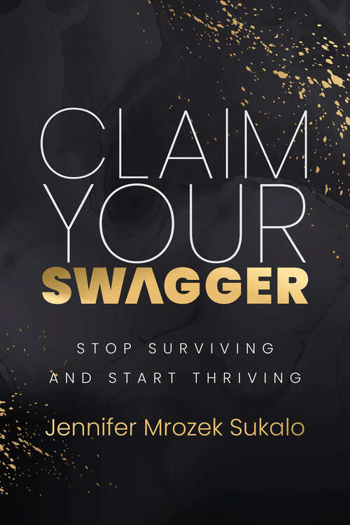 Book cover of Claim Your SWAGGER