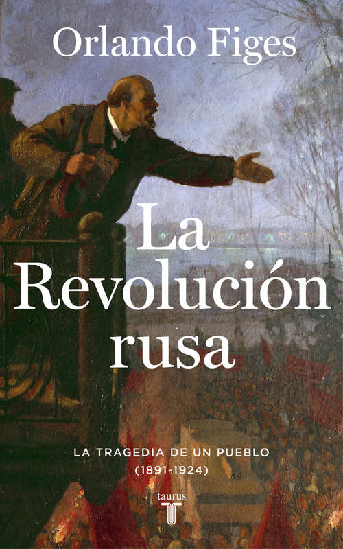 Book cover of La revolución rusa: La tragedia de un pueblo (1891-1924)