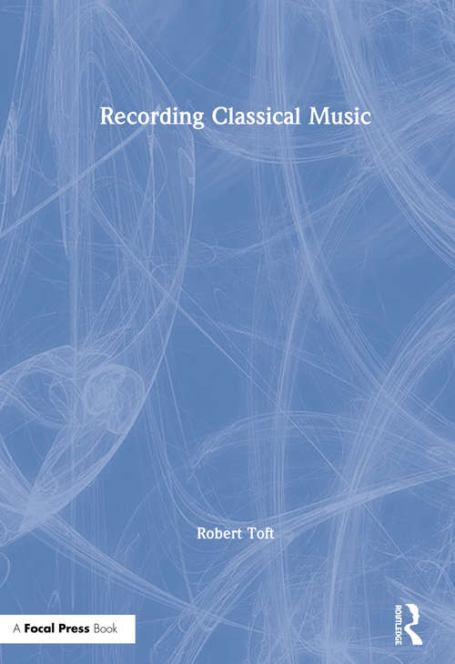 Book cover of Recording Classical Music