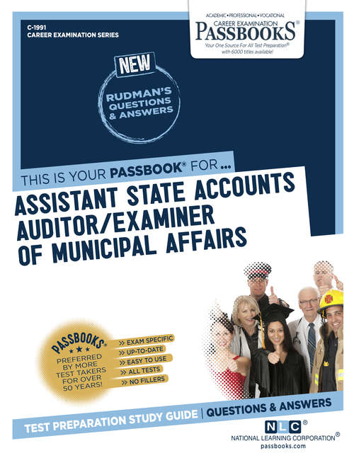 Book cover of Assistant State Accounts Auditor/Examiner of Municipal Affairs: Passbooks Study Guide (Career Examination Series)