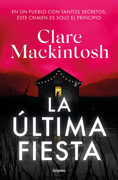 Book cover of La última fiesta