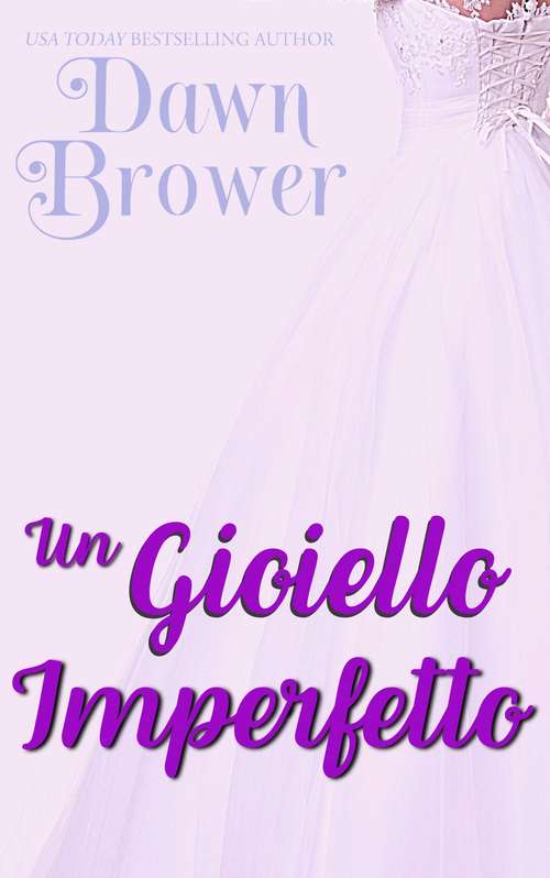 Book cover of Un gioiello imperfetto