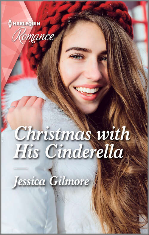 Book cover of Christmas with His Cinderella: A heart-warming Christmas romance not to miss in 2021 (Original)