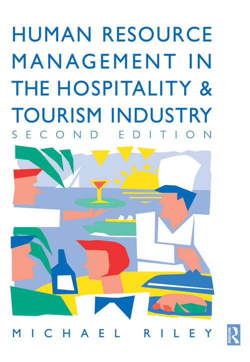 Book cover of Human Resource Management in the Hospitality and Tourism Industry (2)