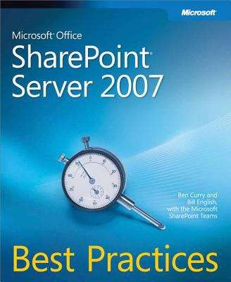 Book cover of Microsoft® Office SharePoint® Server 2007 Best Practices