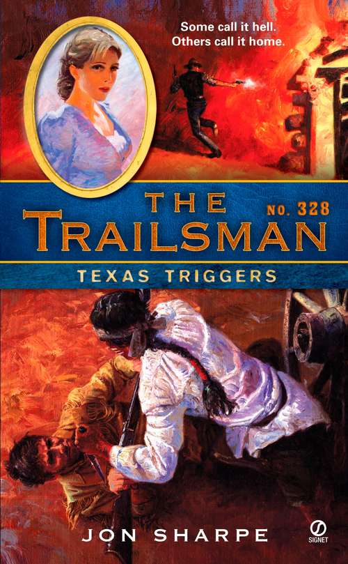 Book cover of Texas Triggers (Trailsman #328)