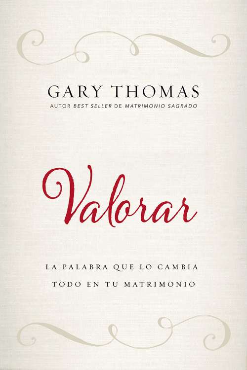 Book cover of Valorar: La palabra que lo cambia todo en tu matrimonio