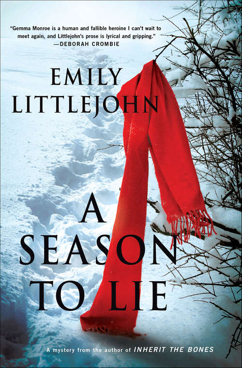 Book cover of A Season to Lie: A Detective Gemma Monroe Mystery (Detective Gemma Monroe Novels #2)