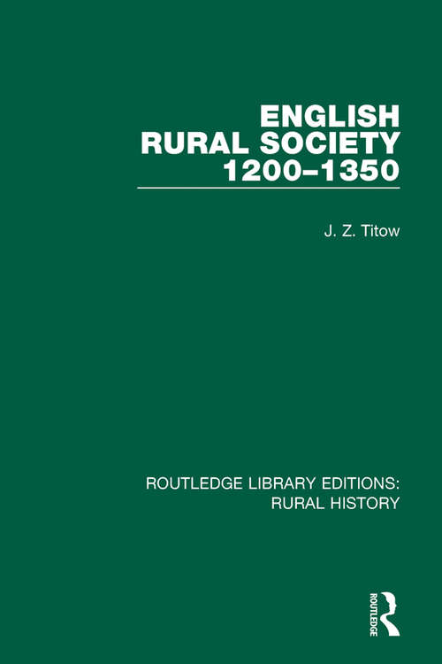 Book cover of English Rural Society, 1200-1350 (Routledge Library Editions: Rural History #14)