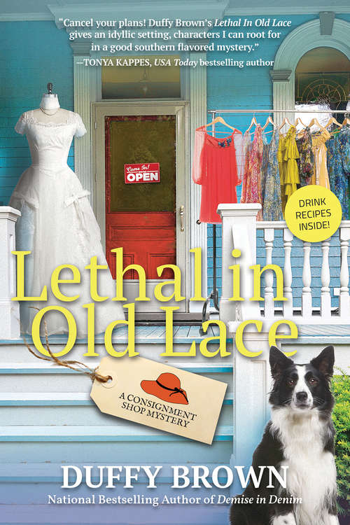 Book cover of Lethal in Old Lace: A Consignment Shop Mystery (A Consignment Shop Mystery #5)