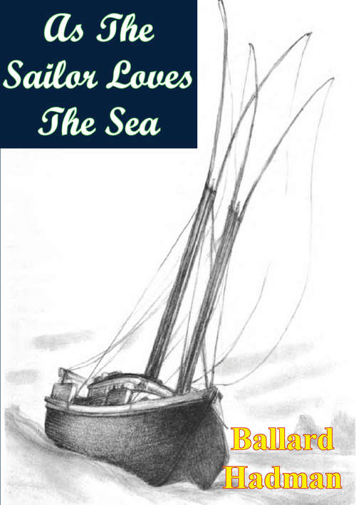 Book cover of As The Sailor Loves The Sea