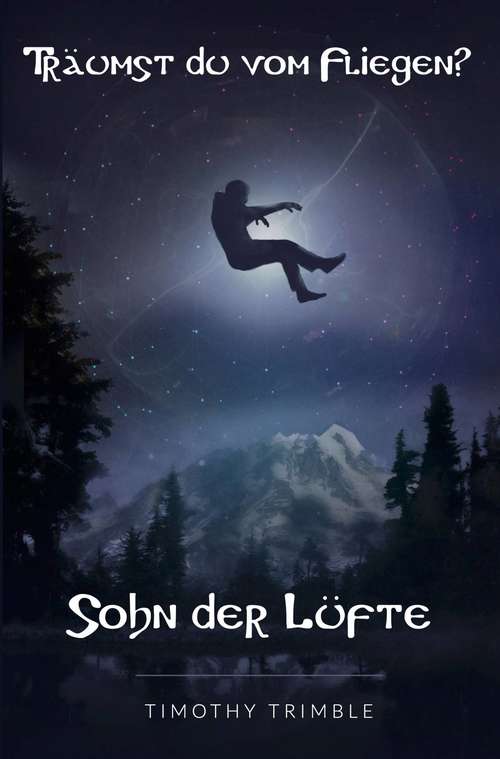 Book cover of Sohn der Lüfte: Träumst du vom Fliegen?