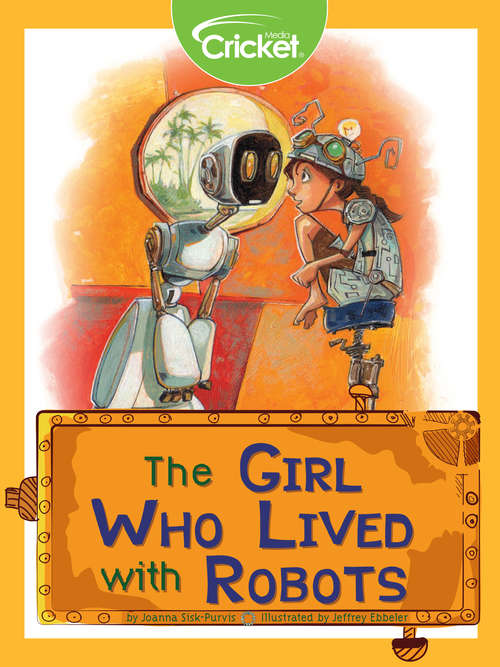 Book cover of The Girl Who Lived with Robots